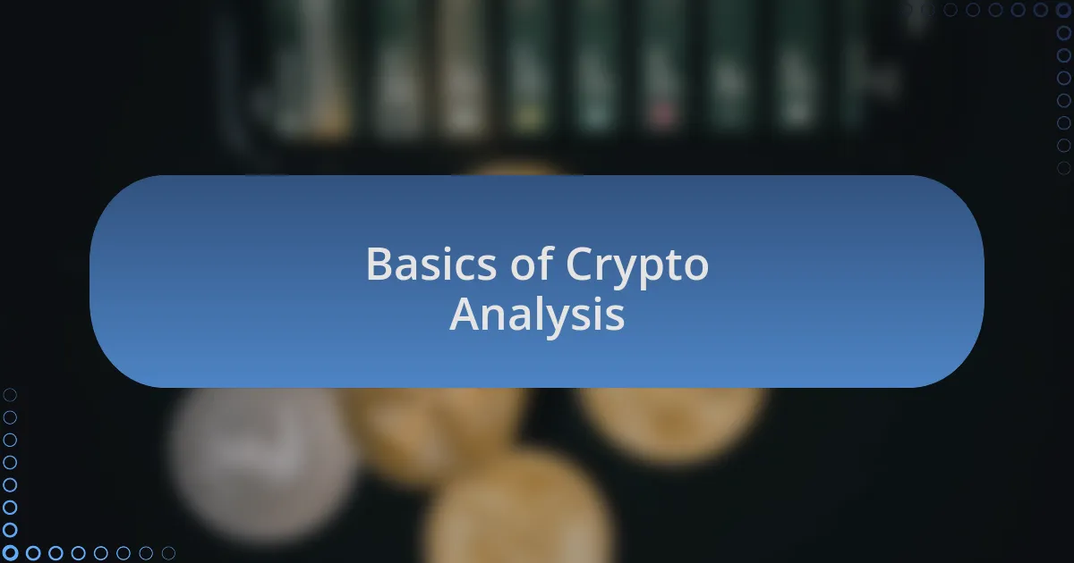 Basics of Crypto Analysis