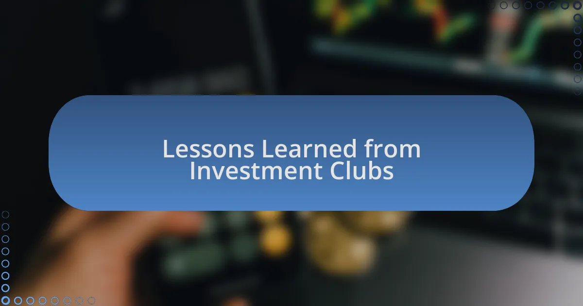 Lessons Learned from Investment Clubs